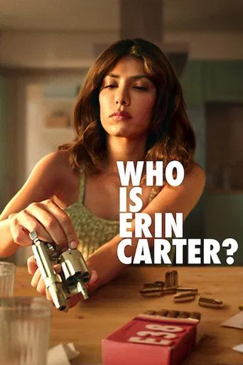 Poster Who Is Erin Carter?