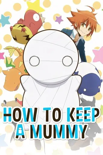 Poster How to Keep a Mummy