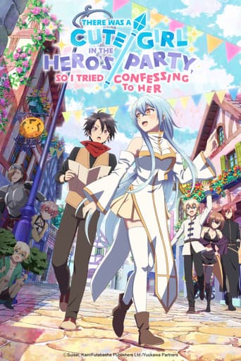 Poster There Was a Cute Girl in the Hero's Party, So I Tried Confessing to Her
