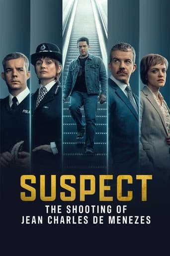 Poster Suspect: The Shooting of Jean Charles De Menezes